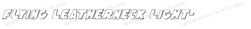 Flying Leatherneck Light字体转换